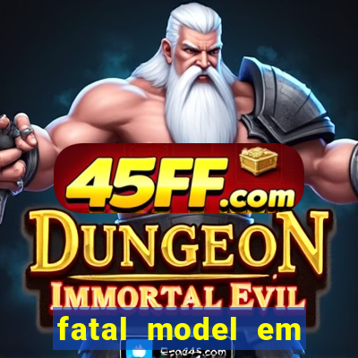 fatal model em porto nacional